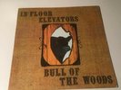 13th FLOOR ELEVATORS - BULL OF THE WOODS 1968 INTERNATIONAL ARTISTS OG Edge Warp