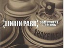 LINKIN PARK SOMEWHERE I BELONG / STEP UP 7