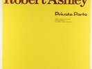 Robert Ashley - Private Parts LP - Lovely Music OG Press VG++