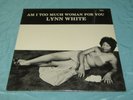 Sealed Rare Private Soul LP: Lynn White - Am I Too Much Woman For You - Darby