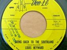 Louis Heyward-Going Back To The Southland/Come-Rare R&B/Soul 45-Don-El 119-HEAR