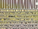 Steve Reich - Drumming 180g VINYL LP LTD EDITION NS79170