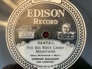 EDISON DIAMOND DISC 52472 Vernon Dalhart BIG ROCK CANDY MOUNTAIN/BUM SONG NO. 2