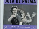 JULA DE PALMA: FESTIVAL NAPOLI (EXTENDED PLAY COLUMBIA SEMQ 134) STATO PERFETTO