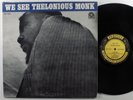 THELONIOUS MONK We See PRESTIGE LP mono