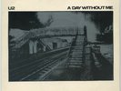 U2 A Day Without Me/Things To Make And Do 7