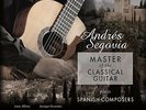 Andres Segovia - Master Of The Classical Guitar Plays Spanish Composers [New Vin