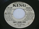R&B DOO WOP 45 - THE 5 ROYALES - THIRTY SECOND LOVER - KING - PROMO