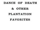 John Fahey Volume 3 - Dance of Death & Other Plantation Favorites Vinyl LP 4M203