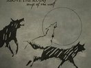 ABOVE THE RUINS - Songs Of The Wolf LP Re-Release