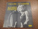 33 tours NICOLE CROISILLE ses grands succes qu'est-ce qui se passe dans mon