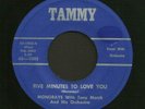 Doo Wop 45 MONORAYS Five Minutes To Love You / My Guardian Angel TAMMY Hear
