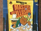 KutMasta Kurt Presents Masters Of Illusion LP. European 2001  Rapster Records