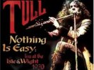 JETHRO TULL: NOTHING IS EASY - LIVE AT THE ISLE OF WIGHT 1970 -COLOUR [LP vinyl]
