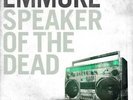 EMMURE: SPEAKER OF THE DEAD (LP vinyl *BRAND NEW*.)