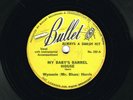 WYNONIE HARRIS ( w/ Sun Ra ) Bullet 252  V+  My Baby's Barrel House / Drinkin'..