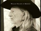 Willie Nelson HEROES Vinyl 2LP Record (2012) NEW