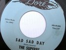 THE SUPERBS My Heart Isn't In It bw Sad Sad Day 45 DORE 722 SOUL DOO-WOP MINT-