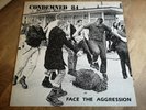 Condemned 84 LP Face the aggression UK 1988 Grade 1st press oi KBD ISD PUNK