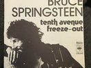 7'Bruce Springsteen  tenth avenue freeze-out/She's the One   Germany