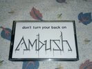 AMBUSH - DON'T TURN YOUR BACK ON 1984 PRIVATE METAL ZAXAS PARADOXX IMAGE DEZARK