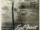 1959 Earl Grant ?- Nothin' But The Blues - Label: Brunswick ?- 87510