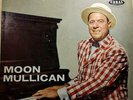 MOON MULLICAN MOON OVER ROCKABILLY COUNTRY BOPPER LP ALBUM MUSIC RECORD
