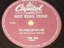 NAT KING COLE 1962 “Ramblin´ Rose/ The Good Times” RARE  10” 78 RPM BRAZIL