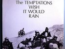 THE TEMPTATIONS I WISH WOULD RAIN ULTRA-RARE SEALED ORIG (?) '68 GORDY STEREO LP