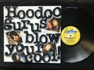 Hoodoo Gurus ?– Blow Your Cool  - 1987, Big Time ?– BT-7069 + Insert