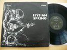 ELYSIAN SPRING MONSTER RARE ORIGINAL 1969 PRIVATE PRESS JAZZ PSYCH HOLY GRAIL