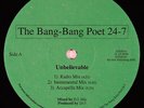 Bang-Bang Poet 24-7 - Unbelievable 12