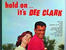 DEE CLARK HOLD ON….IT'S DEE CLARK RARE ORIGINAL 1960 VEE JAY STEREO LP BEAUTIFUL