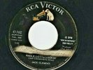 JACK CLEMENT RARE ROCKABILLY BOPPER 45 ON RCA WHOLE LOTTA LOOKIN' 1959