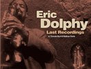 Eric Dolphy-LAST RECORDINGS VINYL LP NEW
