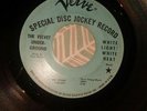 Velvet Underground White Light/White Heat US Verve Promo 45