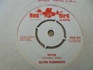 Alvin Robinson - Fever c/w Down Home Girl 1964 UK 45 RED BIRD MOD/SOUL