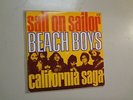 BEACH BOYS:Sail On Sailor-California Saga/ California-France 7