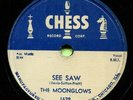 MOONGLOWS (See Saw / When I'm With You) R&B/SOUL 78  RPM  RECORD