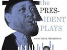 Ray Brown - The President Plays With The Oscar Peterson Trio [New Vinyl LP]