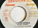 ERNEST WILSON I Know Myself CHANNEL ONE ECONOMIC JA 1974 Reggae RARE Vinyl EX