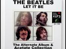 THE BEATLES- THE REAL ALTERNATE LET IT BE ALBUM