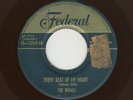 '52 R&B/DooWop ROYALS Every Beat Of My Heart/All Night Long FEDERAL BLUE VINYL