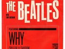 THE BEATLES WHY/ CRY FOR A SHADOW AUTHENTIC MGM K-13227 7 45 w/PS PICTURE SLEEVE