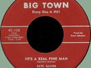 FATS GAINES BAND He's a Real Fine Man / Home Work Blues 45rpm Big Town 1953