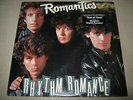 The ROMANTICS Rhythm Romance FACTORY SEALED New Vinyl LP 1985 FZ-40106 NoCut