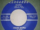ALBERT COLLINS Freeze/Collins Shuffle KANGAROO 1958 45 - NM