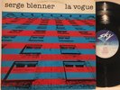 SERGE BLENNER - LA VOGUE - ORIGINAL 1980 GERMAN SKY LP electronic synth germany