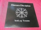 Dream Disciples:   Veil Of Tears   1991  A1/B1   EX+  Private Press Goth  LP