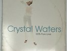 Crystal Waters 100% Pure Love Vinyl Record Original Pressing 90s House Music